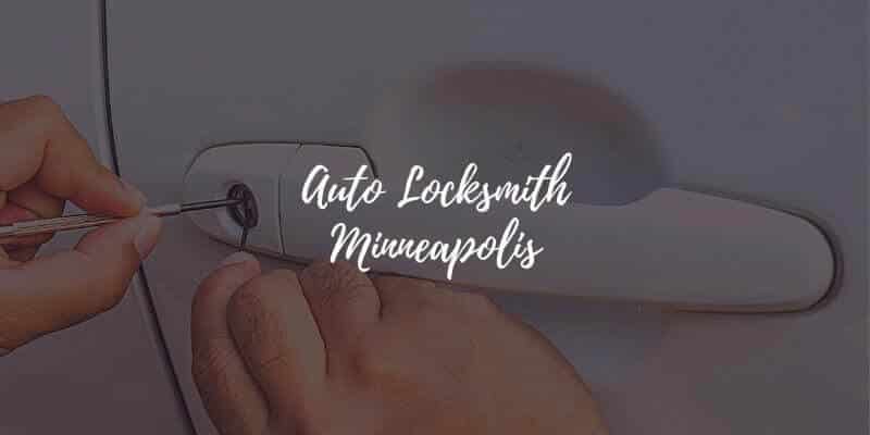 Auto Locksmith Minneapolis
