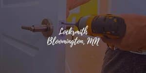 Locksmith Bloomington, MN