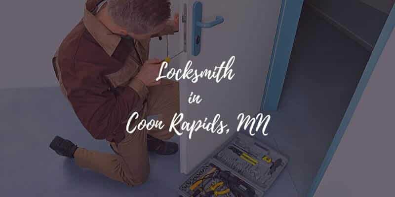Locksmith in Coon Rapids, MN