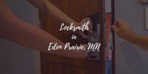 Locksmith in Eden Prairie, MN