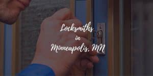 Locksmiths in Minneapolis, MN